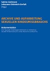 Buchcover Archive und Aufarbeitung